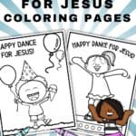 happy dance for Jesus pinterest image