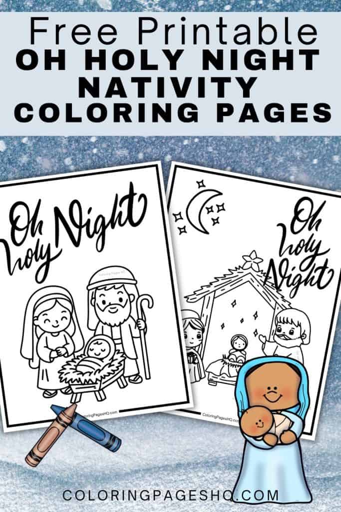 Oh Holy NIght nativity scene coloring pages pinterest image